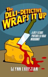 [SIGNED] The Deli-Detective Wraps It Up
